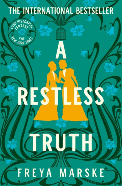 "A Restless Truth" by Freya Marske