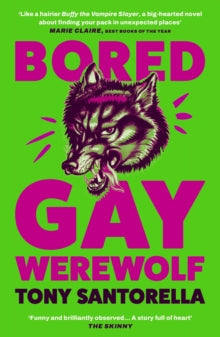 "Bored Gay Werewolf" by Tony Santorella