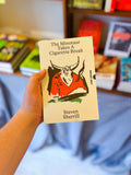 "The Minotaur Takes A Cigarette Break" by Steven Sherrill