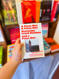 "A Pizza Hut, a Pizza Hut, Kentucky Fried Chicken and a Pizza Hut" by Hannah Levene