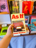 "As If" by Isabel Waidner