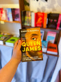 "Queen James" by Gareth Russell