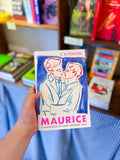 "Maurice" by E M Forster
