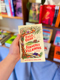 "Field Guide for the Formerly Villainous" by Autumn England