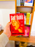 "Bad Habit" by Alana S. Portero