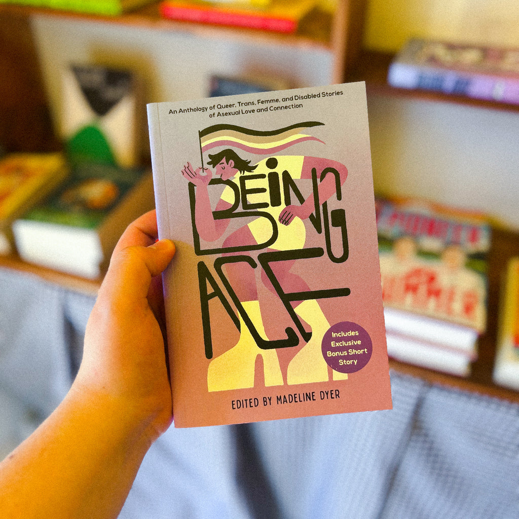 "Being Ace" by Madeline Dyer