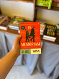 "In Memoriam" by Alice Winn